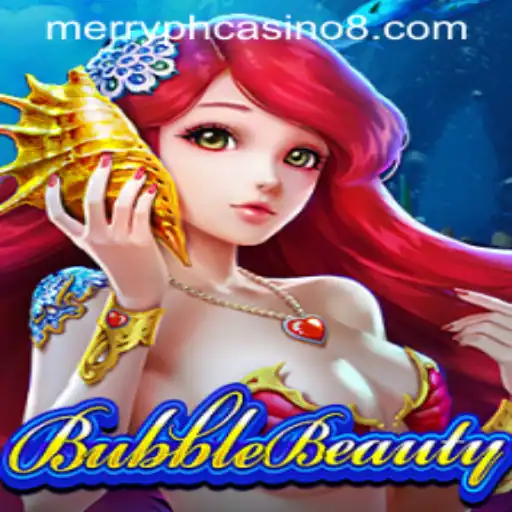 Discover the Enchanting World of BubbleBeauty and Merry PH Casino