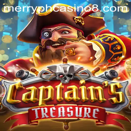 Discovering CaptainssTreasure at Merry PH Casino