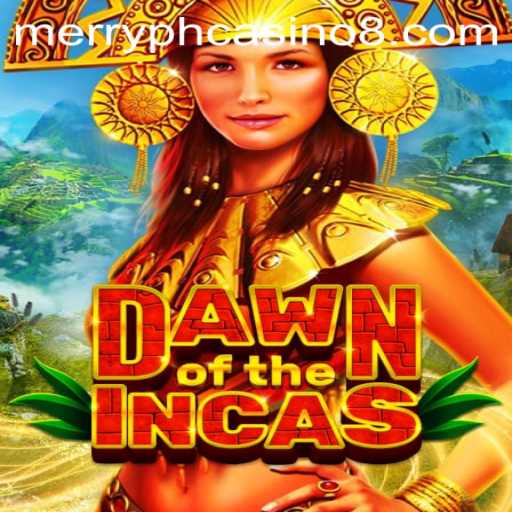 DawnoftheIncas: A Deep Dive into the Rich World of an Ancient Civilization Slot Game