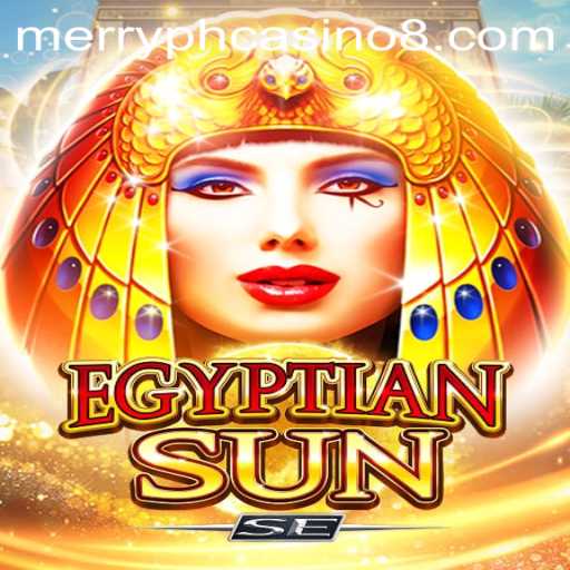 Exhilarating Adventure Awaits in EgyptianSunSE at Merry PH Casino