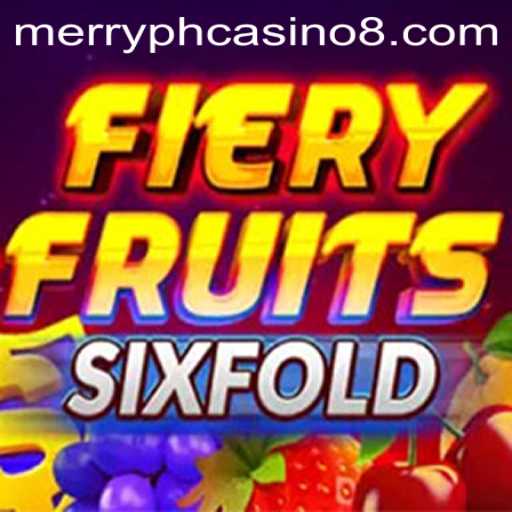 Exploring FieryFruitsSixFold: A Thriving Game at Merry PH Casino
