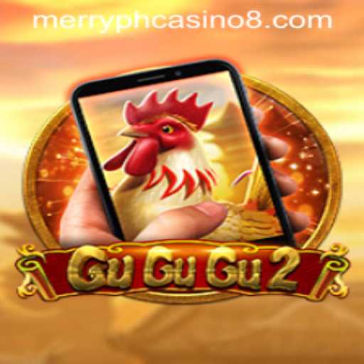 Exploring GuGuGu2M: The Exciting Slot Game at Merry PH Casino
