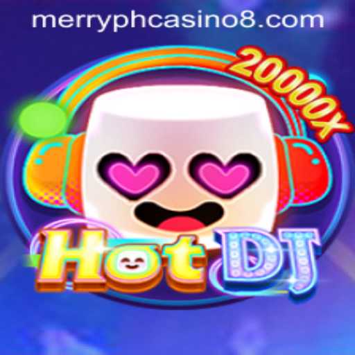 Discovering HotDJ: A Unique Casino Experience with Merry PH Casino