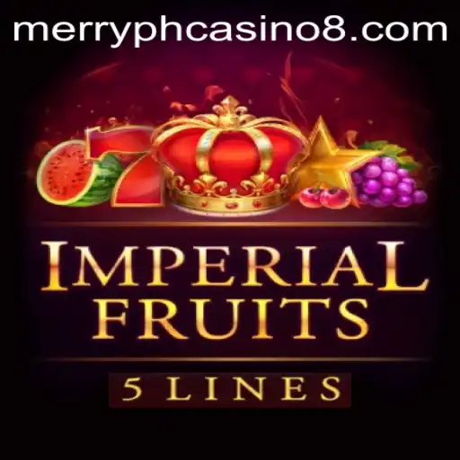 Discover ImperialFruits5 at Merry PH Casino: A Comprehensive Guide