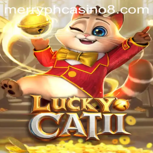 Exploring the World of LuckyCatII: A Merry Gaming Expedition at PH Casino