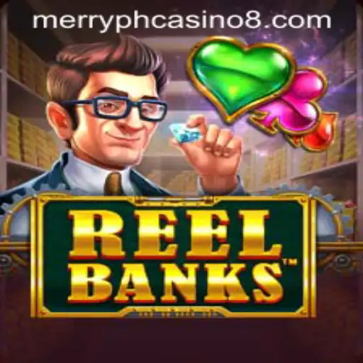 ReelBanks: Dive into the World of Exciting Casino Gaming at Merry PH Casino