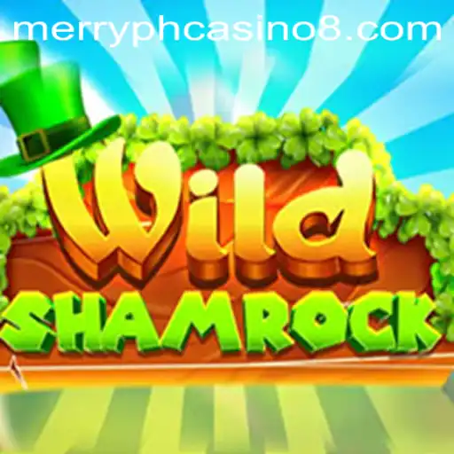 WildShamrock: Discover the Excitement at Merry PH Casino