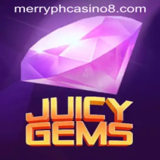 JuicyGems: A Burst of Excitement in Merry PH Casino