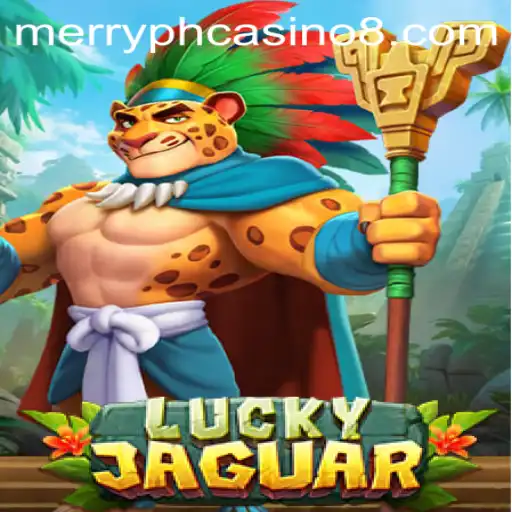 Experience the Thrill of LuckyJaguar at Merry PH Casino