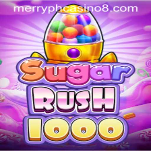 Discovering the Sweet World of SugarRush1000 at Merry PH Casino