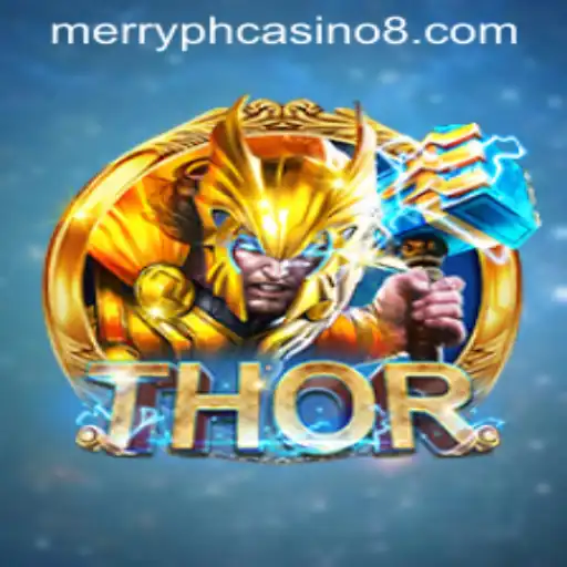 Unveiling the Legendary World of THOR Casino Game and Merry PH Casino